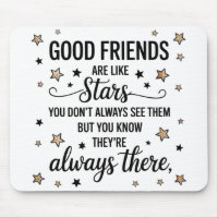 Good Friends Are Like Stars Inspirational Quote