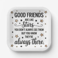 Good Friends Are Like Stars Inspirational Quote