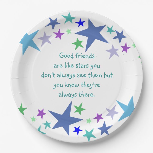 Good Friends are like Stars Inspirational Quote Paper Plate (Front)