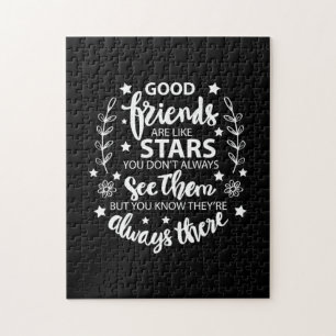Good Friends Are Like Stars Jigsaw Puzzle