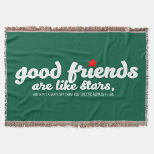 Good friends are like stars throw blanket