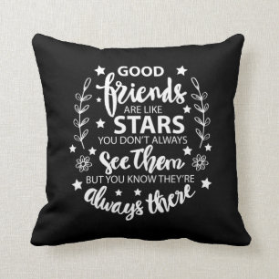 Good Friends Are Like Stars Throw Pillow