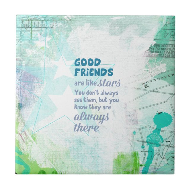 Good Friends are Like Stars Tile (Front)