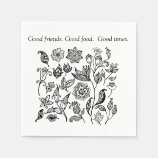 Good friends. Good food, Good times napkins