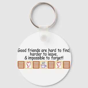 Good Friends Keychain