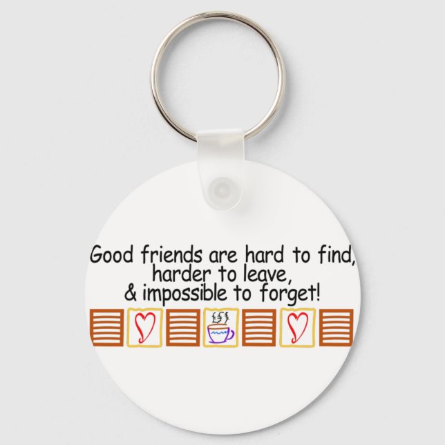 Good Friends Keychain (Front)