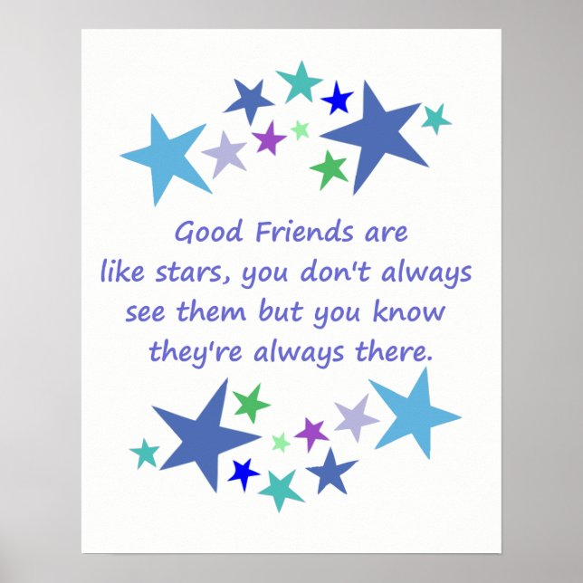 Good Friends Like Stars Inspirational Quote Poster (Front)