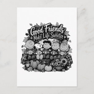 Good Friends Make Life Sweeter! Postcard
