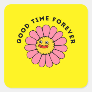 Good Funny Time Forever   Square Sticker