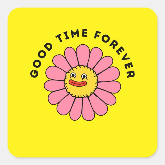 Good Funny Time Forever   Square Sticker (Front)