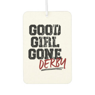 Good Girl Gone Derby Roller Skating  Air Freshener