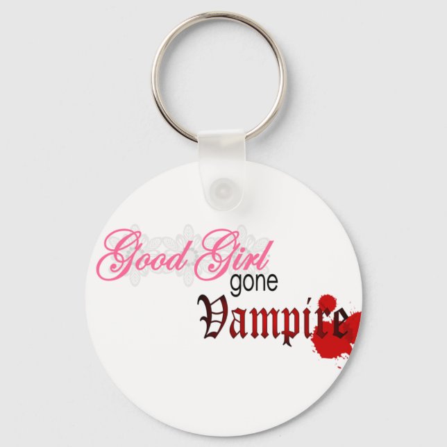 Good girl gone vampire keychain (Front)