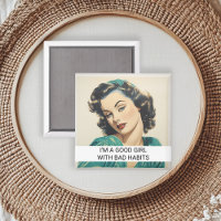 Good Girl with Bad habits Funny Retro 50s Saying