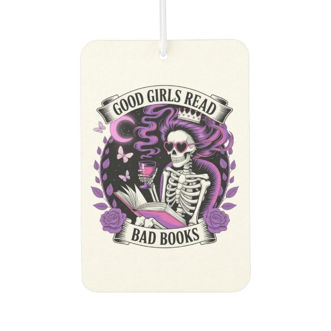 Good Girls Read Bad Books  Air Freshener (Front)