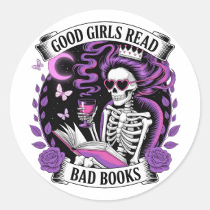 Good Girls Read Bad Books  Classic Round Sticker
