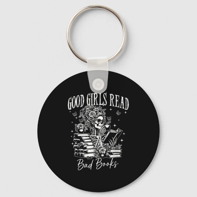 Good Girls Read Bad Books, Funny Smut Reader Dark  Keychain (Front)
