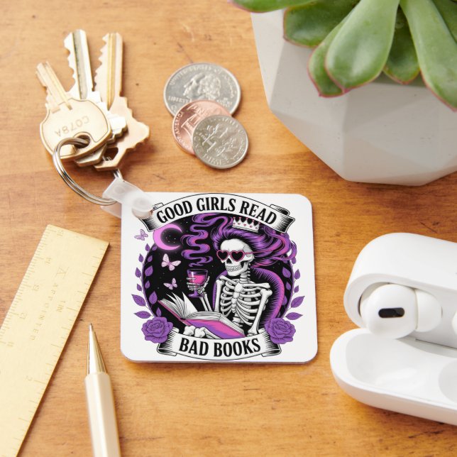 Good Girls Read Bad Books  Keychain (Desk)