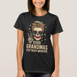 Good Grandmas Say Bad Words Skeleton Skull Leopard T-Shirt