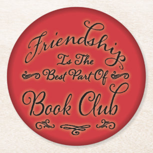 Good Group / Reading Book Club Friendship Round Paper Coaster