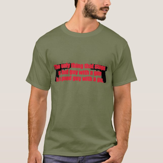 Good guy gun T-Shirt (Front)