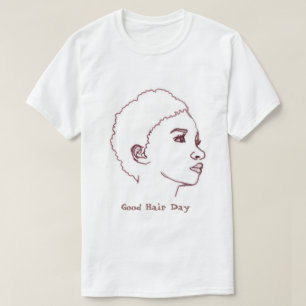 Good Hair Day T-Shirt