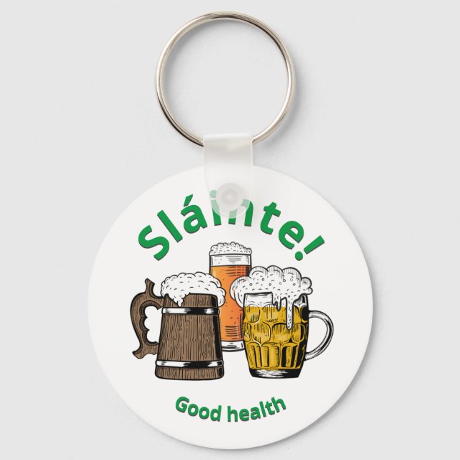 Good Health Sláinte! Beers Keychain (Front)