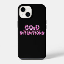 Good Intentions