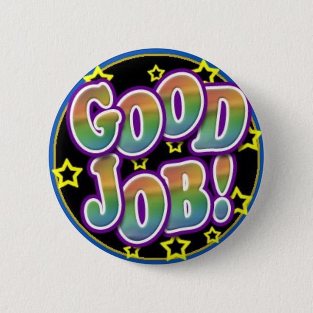 Good Job! 2 Inch Round Button (Front)
