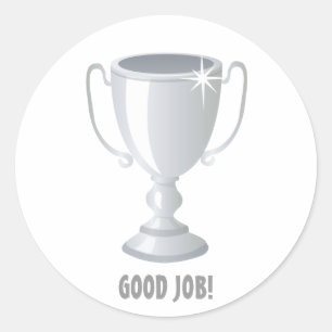 Good Job SIlver Trophy Classic Round Sticker