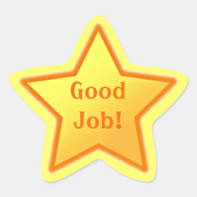 Good Job! Star Sticker | Zazzle
