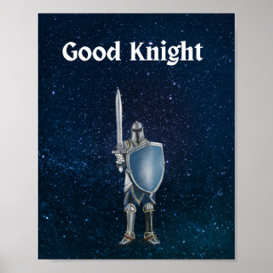 Good Knight Poster