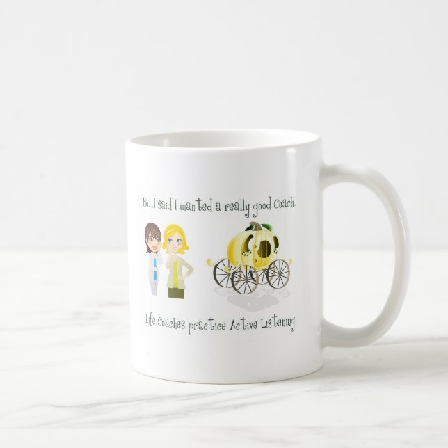 Good Life Coach Coffee Mug (Right)