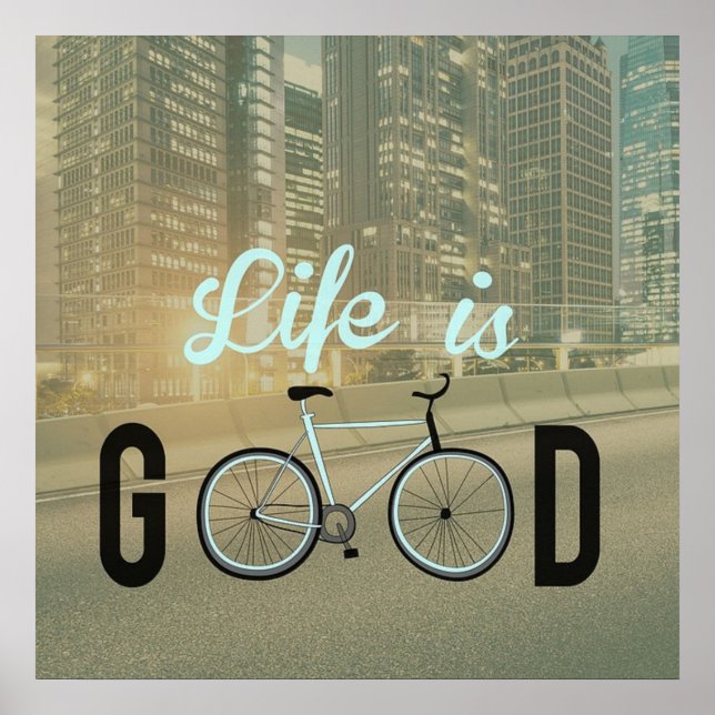 Good Life Poster (Front)