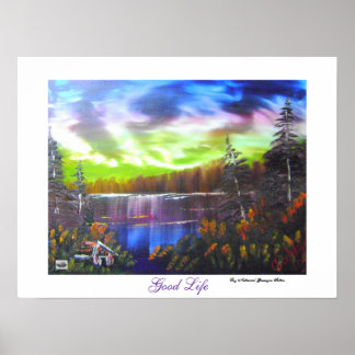 Good life poster