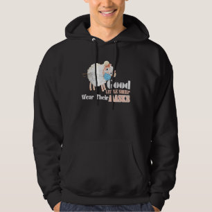 Good Little Sheep Wear Their Mask Sheep Wearing Fa Hoodie