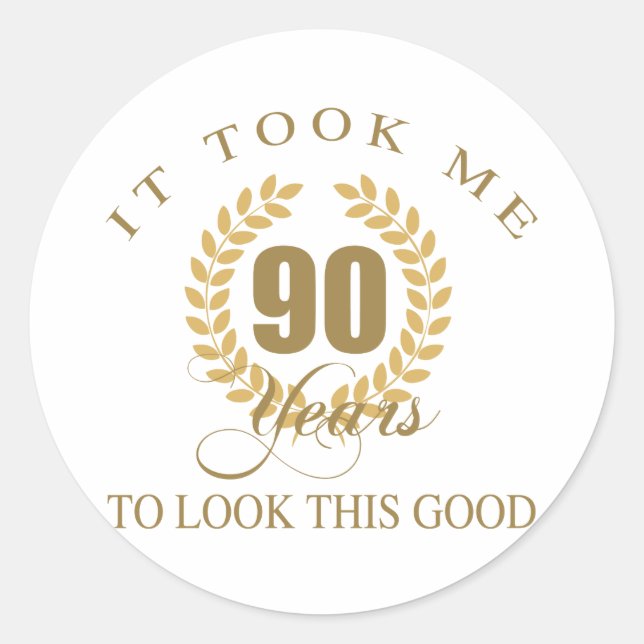 Good Looking 90th Birthday Classic Round Sticker (Front)