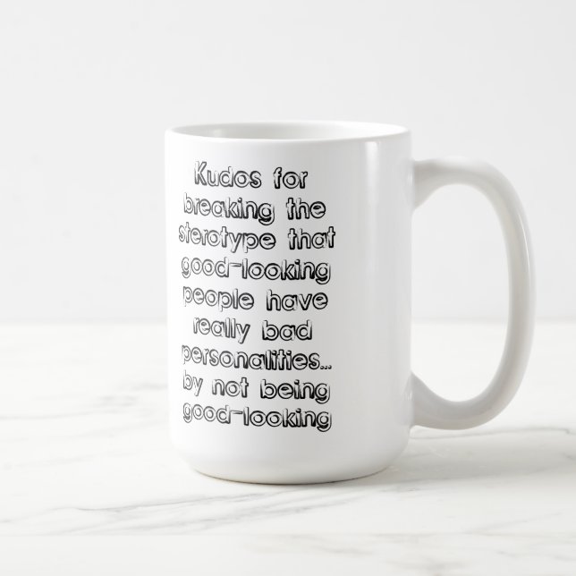 Good-Looking Stereotype Funny Mug (Right)