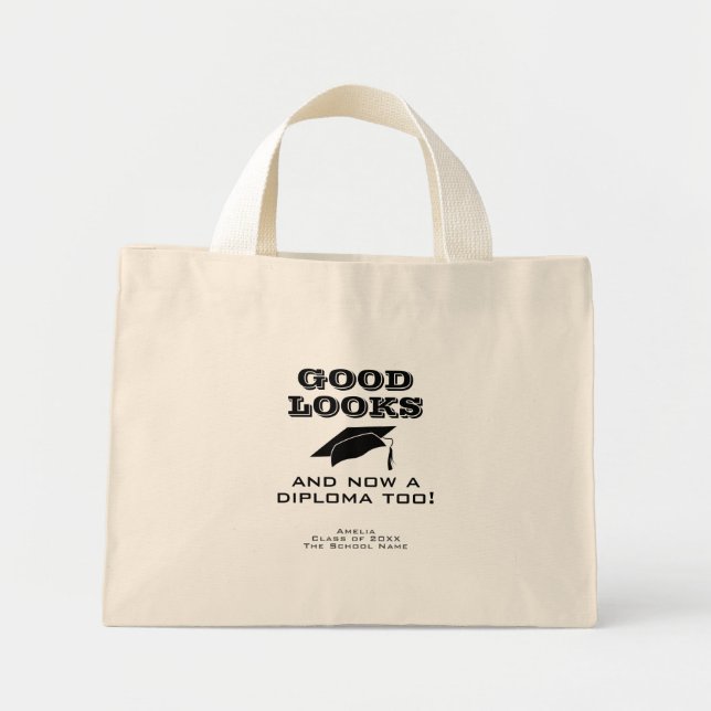 Good Looks and Now Diploma Too Funny Graduation  Mini Tote Bag (Front)