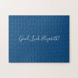 Good Luck Custom Name Script on Solid Blue Funny Jigsaw Puzzle<br><div class="desc">Solid blue jigsaw puzzle features "Good Luck,  [NAME]" in a white script font in the centre. Personalize the funny text in the sidebar. Makes a great custom gift for someone who loves a difficult challenge. 

Copyright ©Claire E. Skinner. All rights reserved.</div>