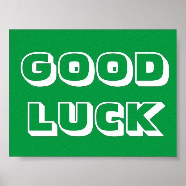 Good Luck, green white Poster (Front)
