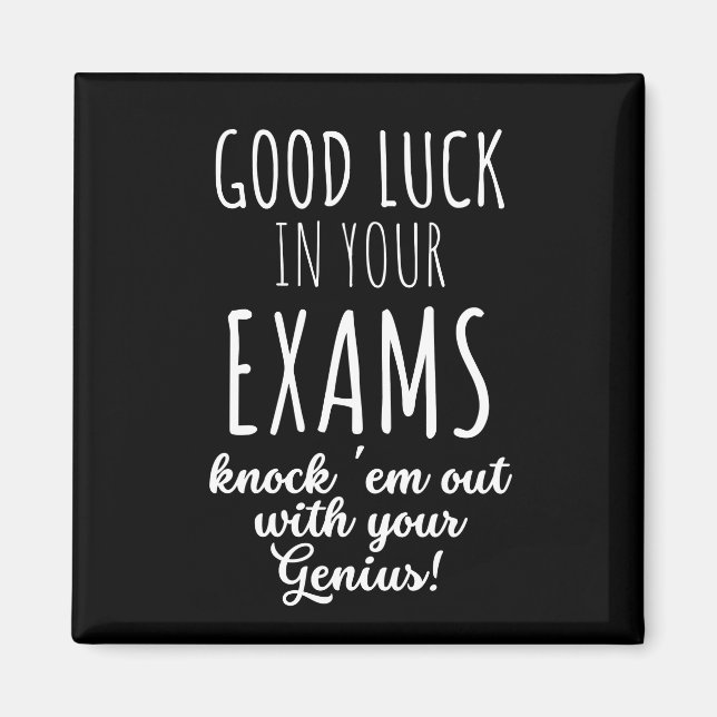 good Luck in your exams Magnet (Front)