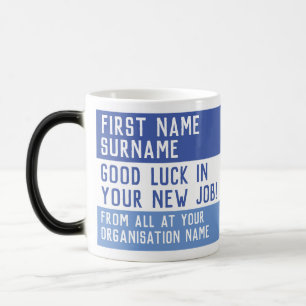 Good Luck in your New Job - Magic Mug