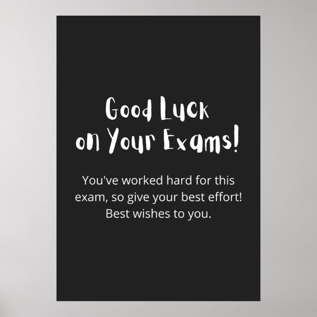 Good Luck on Your Exams! Poster (Front)