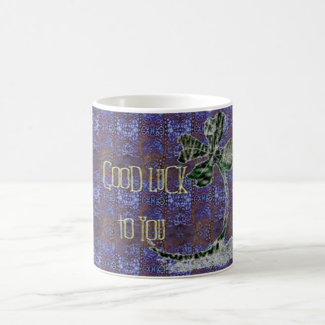 Good Luck to you Coffee Mug (Center)