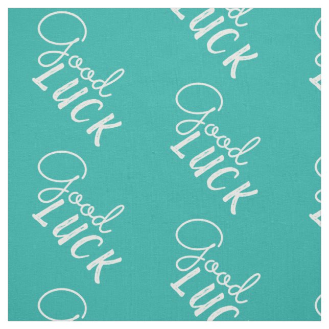 Good Luck Turquoise Script Typography Positive Fabric (Swatch)
