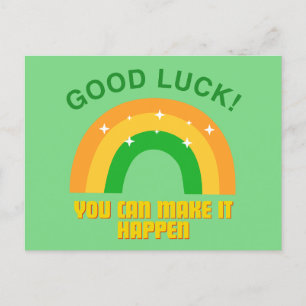 Good Luck - You can male it happen Postcard