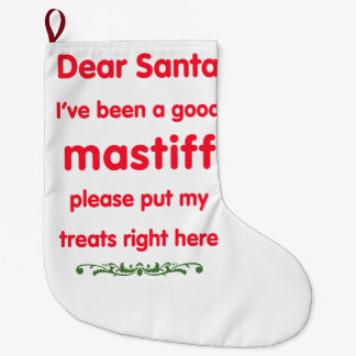 good Mastiff Large Christmas Stocking