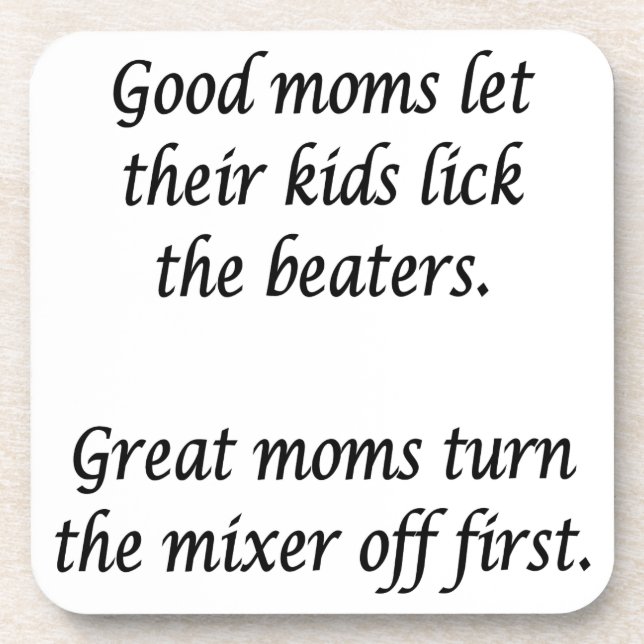 Good Moms Great Moms  Coaster (Front)