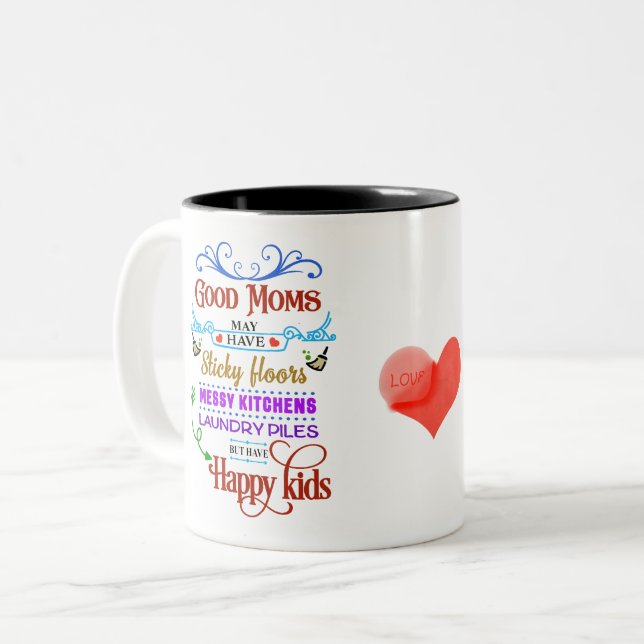 Good Moms, Happy Kids & Priorities Right Two-Tone Coffee Mug (Front Left)