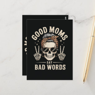 Good Moms Say Bad Words Funny Postcard